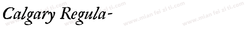 Calgary Regula字体转换